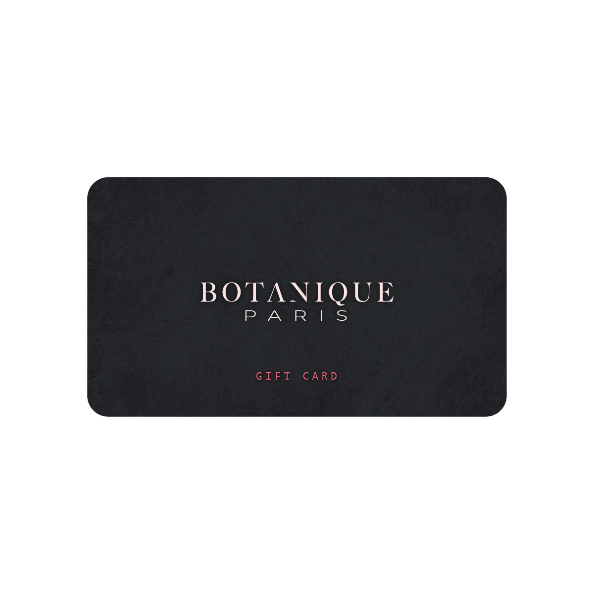 Botanique Paris Gift Card - Botanique Paris